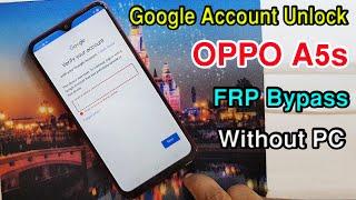 Oppo A5s/CPH1909/AX5S/CPH1920 FRP Bypass Google Account Remove Without Pc