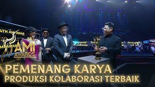 PEMENANG KARYA PRODUKSI KOLABORASI TERBAIK | AMI AWARDS 2021