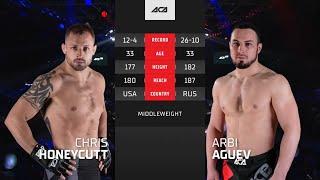 ACA 128: Крис Ханикатт vs. Арби Агуев | Chris Honeycutt vs. Arbi Agujev