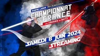 Championnats de France - Sabre Laser 2024 - Metz - 8 Juin