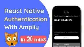 React Native Authentication + AWS Amplify in 20 mins. Step by step tutorial! For beginners! 2023