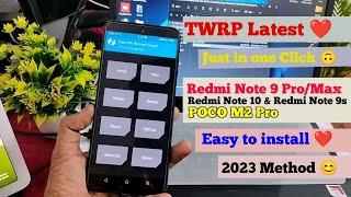 How to install Latest TWRP in Redmi Note 9 Pro/Max, POCO M2 Pro, Redmi Note 10 Lite Ft- Miatoll