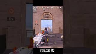 reflex  #memes #pubgmobile #follow #bgmi #battleroyalegame #tdm #gaming #shorts