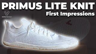 My new FAVOURITE - Primus Lite Knit by VIVOBAREFOOT