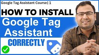Introduction to Google Tag Assistant Extension (in Hindi) | Google Tag Assistant Course | #1