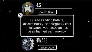 I Got Permanently Banned From Among Us For The 4th Time ‍️