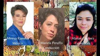 Entre Versos: diálogo Mireya Ramírez (Periodista Mexicana) y Marian Godínez (Escritora de Guatemala)