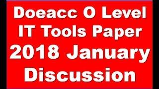 Nielit Doeacc O Level IT Tools And Business Exam  Paper 2018 January Discussion In Hindi