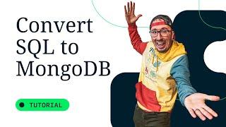 Easily Translate SQL Queries to MongoDB Queries