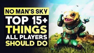 No Man's Sky Beyond - 15+ Things ALL PLAYERS Should Do | How To Play No Mans Sky