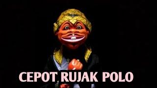 CEPOT RUJAK POLO || WAYANG GOLEK BOBODORAN ALM KH ASEP SUNANDAR SUNARYA