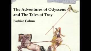 The Adventures of Odysseus and the Tale of Troy (audiobook) - part 1