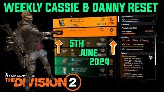 The Division 2 "WEEKLY CASSIE MENDOZA & DANNY WEAVER RESET (LEVEL 40)" June 5th 2024