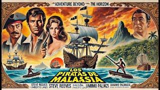 Los piratas de Malasia | HD | Acción | Película Completa en Español