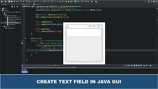 Java GUI Tutorial #16 - Text Field In Java GUI using JTextField Class