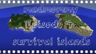 Madmommy Plays Survival Islands! - Ep. 4 - House and Bridge