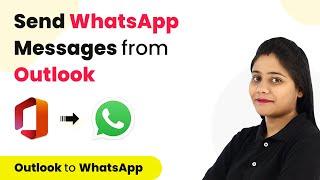 How to Send WhatsApp Messages from Outlook Email - Email to WhatsApp