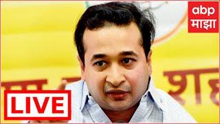 Nitesh Rane LIVE | Sanjay Raut | Maharashtra News | ABP Majha