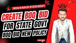 Boq & Custom Bid Enable for state Govt | How to create boq Bid | Boq Bid New rules For state Govt