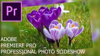 Clean Professional Photo Slide Show Tutorial In Adobe Premiere pro - Urdu / Hindi