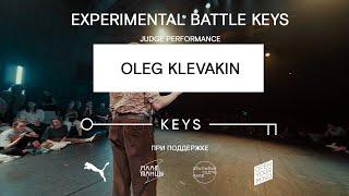 OLEG KLEVAKIN / экспериментальный баттл КЛЮЧИ (judge performance)