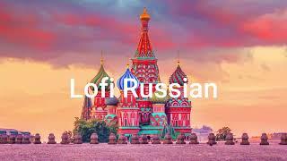 Lofi Russian Chill Hip Hop Beats For Study / Relax / Sleep