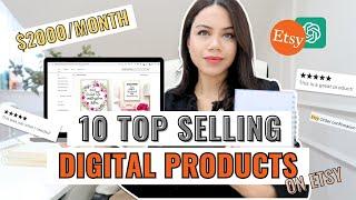 10 Digital Products To Sell On Etsy To Make $2000/month (In ChatGPT’s Opinion) 