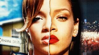 The Insane True Story of Rihanna