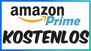 Amazon Prime KOSTENLOS bekommen