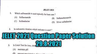 JELET 2021 PHARMACY QUESTION PAPER SOLUTION#COMPLETE PAPER SOLUTION#HELD ON 29.8.2021