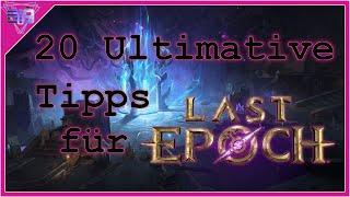 [Last Epoch] Die ultimativen 20 BESTEN Tipps für Last Epoch - Beginner Guide (Deutsch)