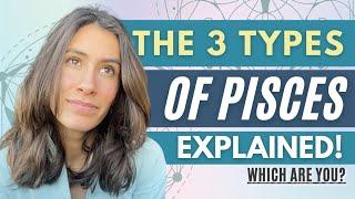 Pisces Decans EXPLAINED  Find YOUR Type!