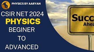 CSIR Net Physics June and Dec 2024 | Complete Strategy | Books