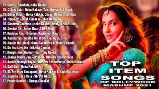 Top Item Songs of Bollywood  2021  New Hindi Songs 2021 Latest Hindi Item Songs  Mashup 2021 