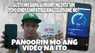 HOW TO ACTIVATE DITO SIM TO A NON-COMPATIBLE DEVICE | Non VoLTE & Non 5G Ready Phones