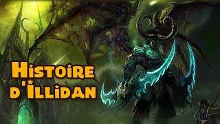 Histoire d'Illidan Stormrage