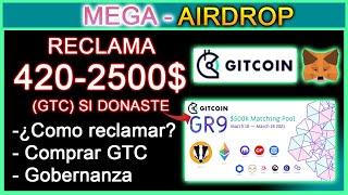 MEGA-AIRDROPS GITCOIN - Si Donaste reclama 420$-2500$