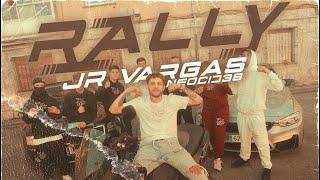 JR VARGAS X INDIFERENCE - RALLY (PROD. ​@NEOCID38 )