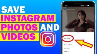 How To Save Instagram Photos And Videos In Gallery