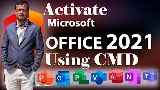 Activate Office 2021 using CMD