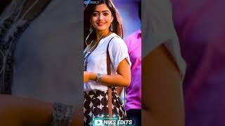 4k WhatsApp status || Rashmika mandanna 4k WhatsApp Status || #short || #viralvideo || NIKS EDITS