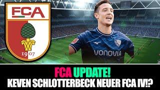 K. SCHLOTTERBECK WIRD WOHL NEUER FCA SPIELER | SPANNENDE TRANSFER INFOS! | FCA NEWS