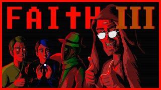 FAITH: The Unholy Trinity - Анализ третьего эпизода