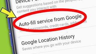 Auto-Fill Service From Google Settings