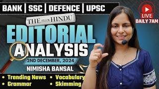 Editorial Analysis | 2nd December, 2024 | Vocab, Grammar, Reading, Skimming | Nimisha Bansal