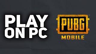 How To Download & Play PUBG Mobile on PC/Mac | 2023 Easy