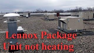 Lennox package unit not heating