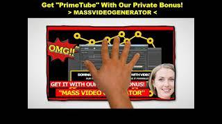 PrimeTube Review + Bonus: MassVideoGenerator!