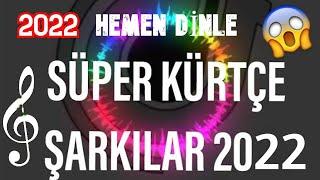 YENİ KÜRTÇE REMİX ŞARKILAR 2022 | Kurdish Trap Music | 2022 Hareketli Kürtçe Şarkılar