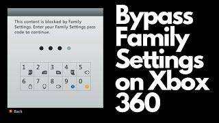 Bypass Family Settings (Parental Controls) on a Regular or RGH3 Xbox 360 - 2023 Edition